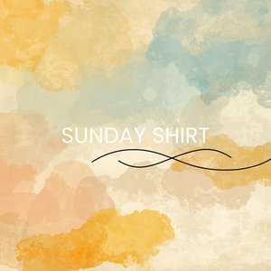 Sunday Shirt