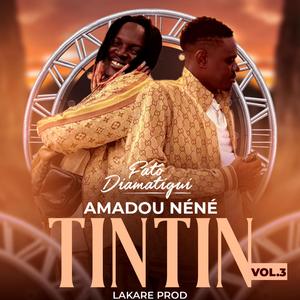 AMADOU NÉNÉ TINTIN VOL 3