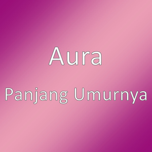 Panjang Umurnya