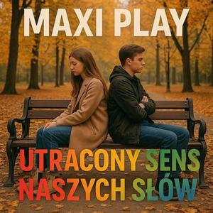 Utracony sens naszych słów