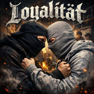 Loyalität (Single Edit)