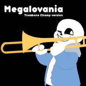 Megalovania (From "Undertale") (Trombone Champ Version)