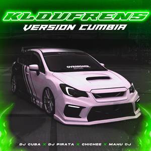Kloufrens - Versión Cumbia