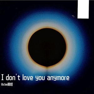 I don't love you anymore