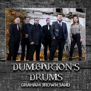 Dumbarton's Drums