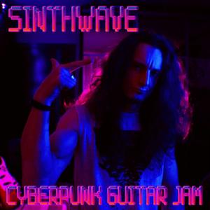 SINTHWAVE/CYBERPUNK GUITAR JAM LIVE ONE TAKE