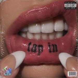 Tap in