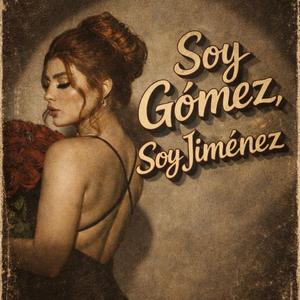 Soy Gomez soy Jiménez