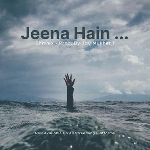 Jeena Hain