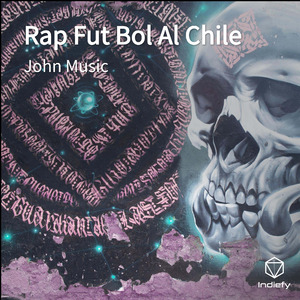 Rap Fut Bol Al Chile