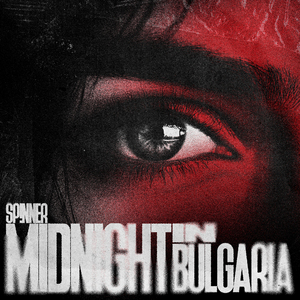Midnight In Bulgaria