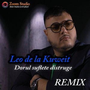 Dorul suflete distruge (Remix)