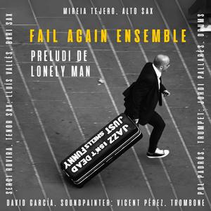 Preludi de Lonely Man (feat. Lluisax, David García Aparicio, Mireia Tejero & Sergi Rovira)