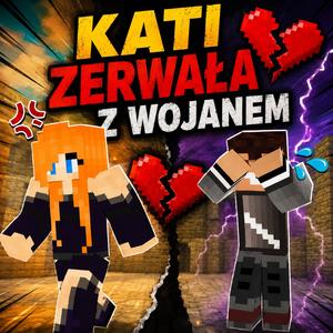 Kati zerwała z Wojanem na Wojanowicach