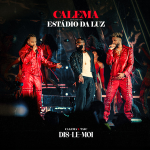 Dis-Le Moi (Live In Estádio Da Luz)