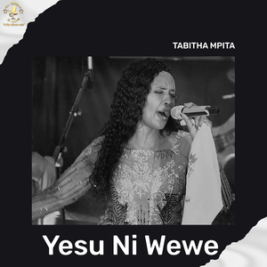Yesu Ni Wewe