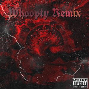 Whoopty Remix
