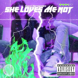 She Loves Me Not