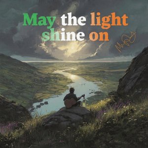 May the Light Shine On