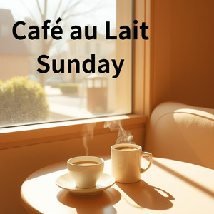 Café au Lait Sunday