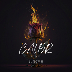 Calor [Extended]