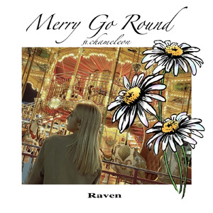 Merry Go Round (feat. chameleon)