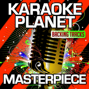 Masterpiece (Karaoke Version)