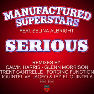 Serious (Calvin Harris Remix)
