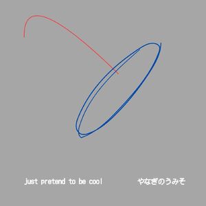 just pretend to be cool