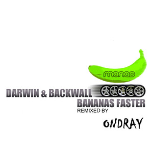 Banana's Faster (Ondray Phat Monkey Remix)