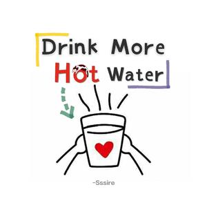 Drink More Hot Water