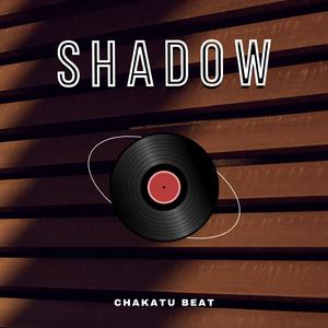 Shadow