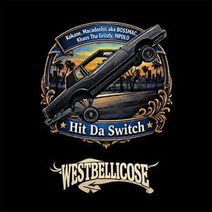 Hit Da Switch (feat. Kokane)