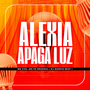 Alexia, Apaga luz