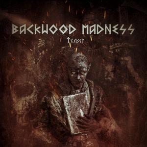 Backwood madness