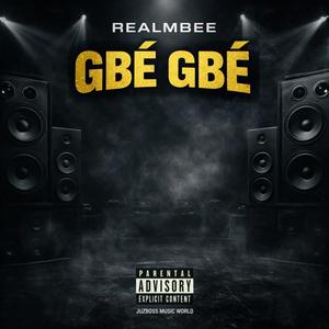 GBÉ GBÉ