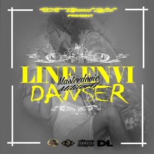 Line envi Danser (Masterdovic) (feat. MilliterG)