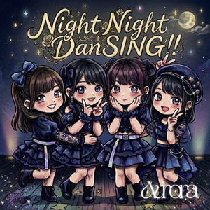 Night Night DanSING!!