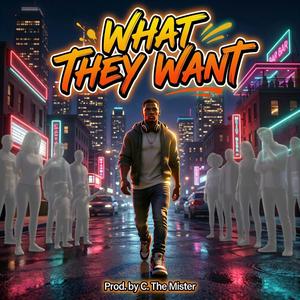 WTW (What They Want)