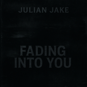 Fading into You