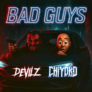 BAD GUYS