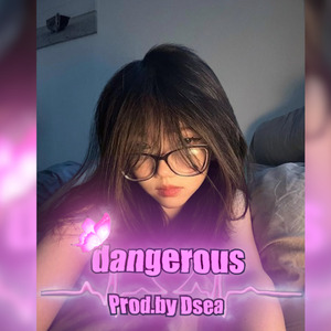 อันตราย (Dangerous)