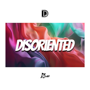 disoriented