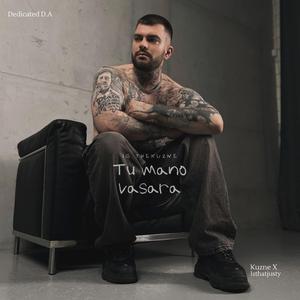 Kuzne - Tu mano vasara x Isthatjusty
