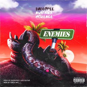 ENEMIES (feat. Mozenge & Nwafrika)