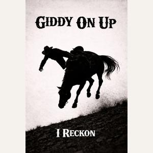 Giddy On Up
