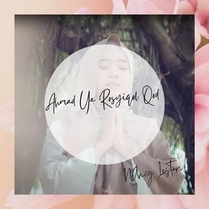 Ahmad Ya Rosyiqol Qod