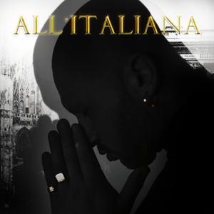 ALL'ITALIANA (feat. Janax)