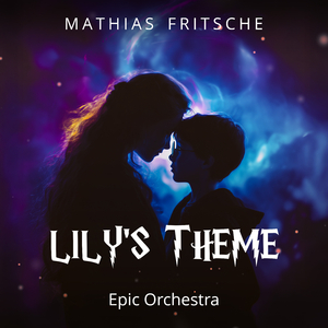 Lily's Theme (Epic Version)