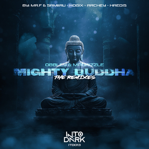 Mighty Buddha (Hogix remix)